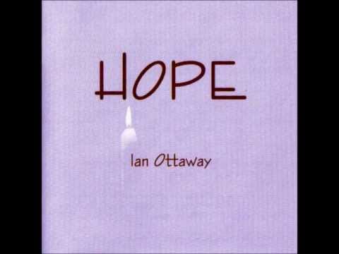 If You're Weary. Ian Ottaway