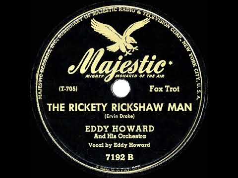 1946 HITS ARCHIVE: The Rickety Rickshaw Man - Eddy Howard