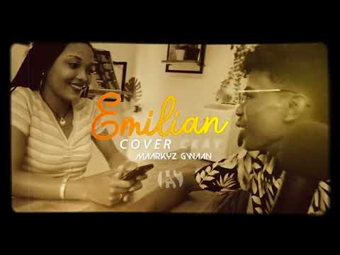 Emiliana Cover - Maarkyz Gwaan