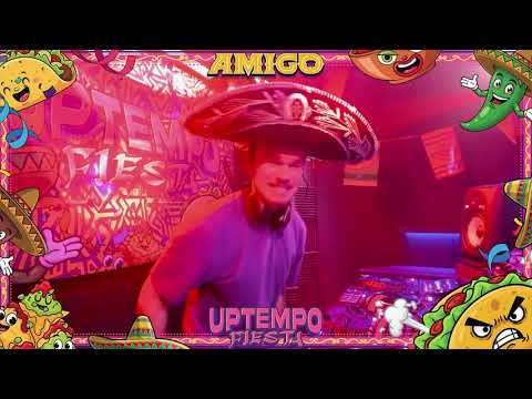 AMIGO | UPTEMPO FIESTA #1