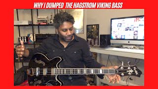 Video thumbnail for Why I Dumped The Hagstrom Viking Bass by Prog Rock Jock