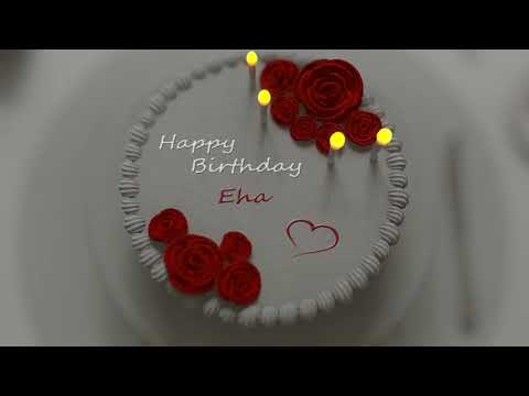 Happy Birthday Eha