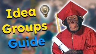 The Ultimate Guide To Idea Groups - EU4 1.34