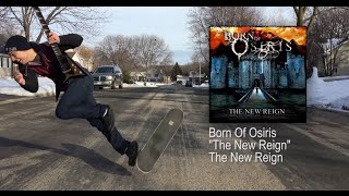 Doing the Riffs Episode 25 (Born of Osiris - The New Reign)
