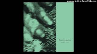 Cocteau Twins - For Phoebe Still A Baby (Original guitar and keys only)