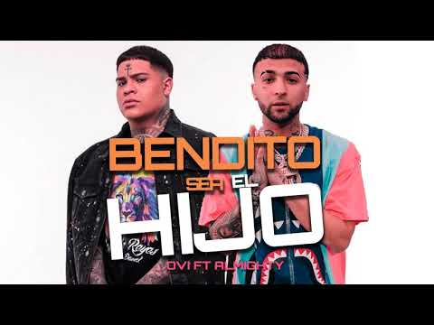 Almighty ❌ Ovi - Bendito Sea El Hijo ⚡️ (LETRA) Retumban2 (TRAP CRISTIANO 2021)
