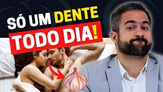 COMA ALHO TODOS OS DIAS E VEJA O QUE ACONTECE COM A SUA VIDA SEXUAL | 4 BENEFÍCIOS COMPROVADOS
