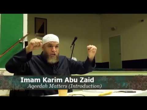 Why you need to Learn "Aqeedah" ? by Karim AbuZaid