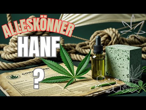 Alleskönner Hanf? – Das Multitalent für Gesundheit, Ernährung & Nachhaltigkeit!