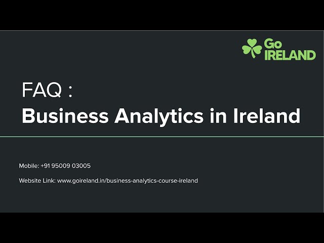 FAQ of Business Analytics in Ireland