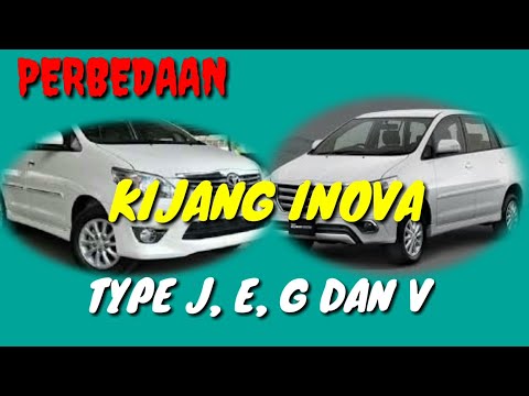PERBEDAAN KIJANG INOVA J, E, G DAN V