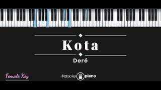 Download lagu Dere - Kota (KARAOKE PIANO) mp3