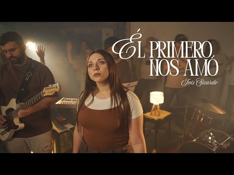 Él primero nos amó - Ivis Sicardo