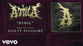 Attila - Rebel (audio)