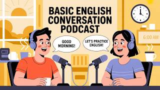 Get Up Early | Daily English Conversation Practice for Beginners
