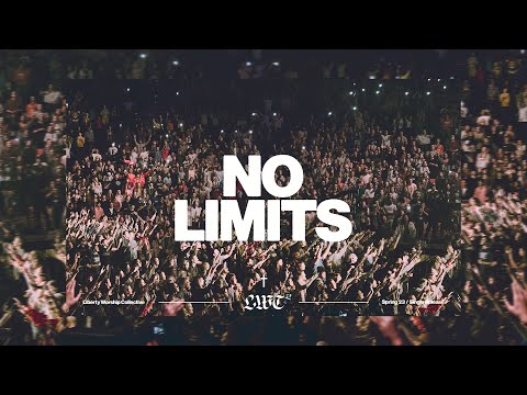 Liberty Worship Collective | No Limits