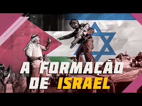 A criação de Israel e a origem do conflito na Palestina