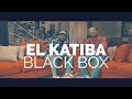 EL KATIBA Black Box Official Music Video