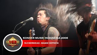 Download lagu Live Konser Sucker Head - Manik Depresi @Singkawang 18 Mei 2006 mp3 Download lagu Live Konser Sucker Head - Manik Depresi @Singkawang 18 Mei 2006 mp3
