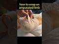 How to Wrap a Stump #amputation #amputee