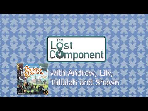 The Lost Component - Live play through of Bunny Kingdom
