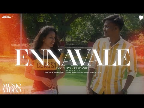 Ennavale - Rappop Kirukkanz - Official Video