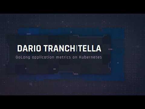 GoLang application metrics on Kubernetes by Dario Tranchitella