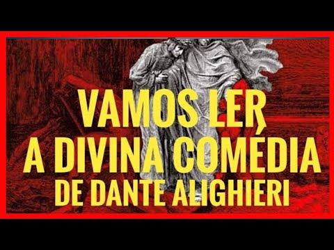 Vamos Ler A Divina Comédia de Dante Alighieri!