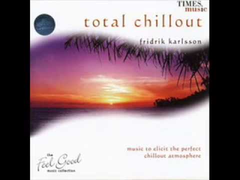Fridrik Karlsson -   Late Evening Chill