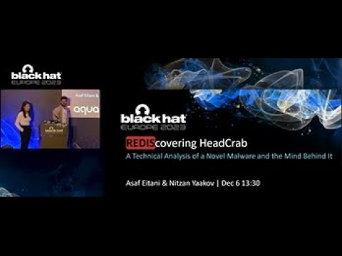 REDIScovering HeadCrab - A Technical Analysis of a Novel Malware and the Mind Behind It
