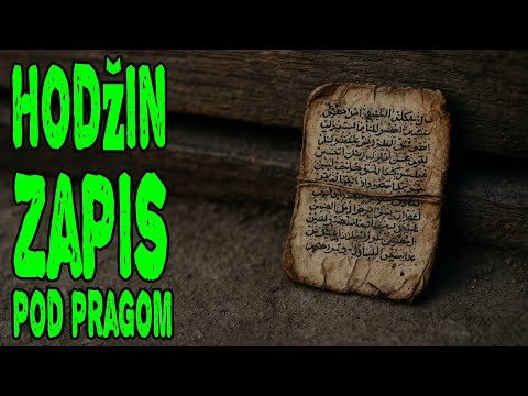 Hodžin Zapis Pod Pragom Stana | Mračne Tajne