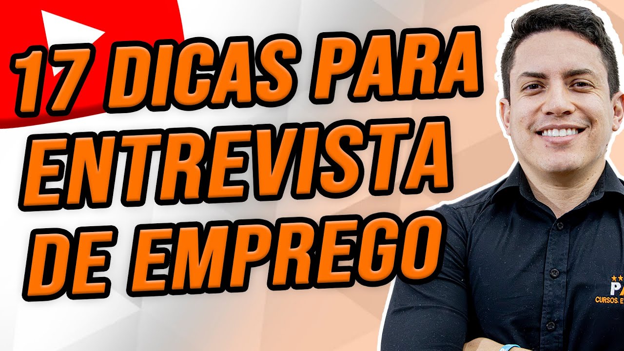 ENTREVISTA DE EMPREGO DICAS