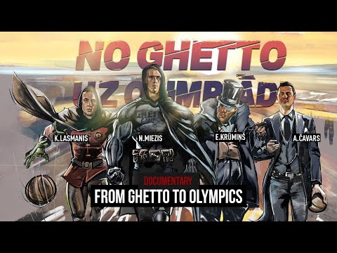 Documentary "From Ghetto to Olympics"  2019 (RUS, ENG subtitles)