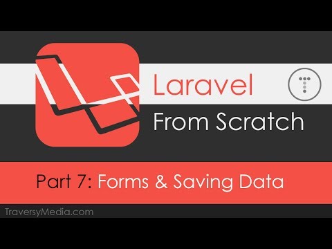 Laravel From Scratch [Part 7] - Forms & Saving Data