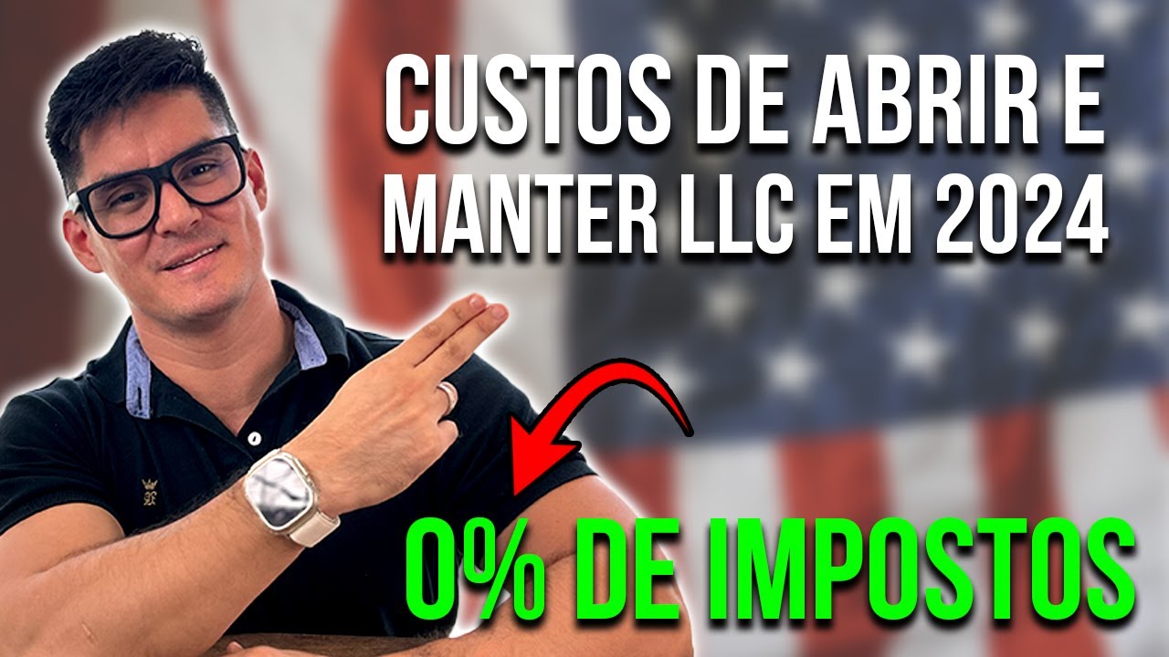 ABRIR LLC nos EUA 🇺🇸 GUIA DEFINITIVO "CUSTOS DE CRIAÇÃO E RENOVAÇÃO" 2024 ✅ DO EXTERIOR