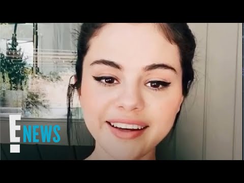 Selena Gomez Shares Heartfelt Message to Fans | E! News
