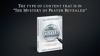 What type of content is in the book “The Mystery of Prayer Revealed”