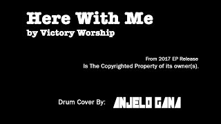 Here With Me by Victory Worship - Drum Tutorial by Anjelo Gana
