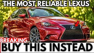The Most Reliable Lexus You Can Buy Right Now (Not the One You Expect)