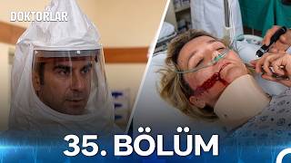 Doktorlar 35. Bölüm (Yenilenmiş Görüntü)