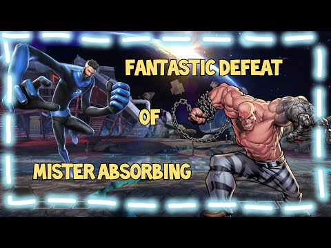 Fantastic Defeat of Mister Absorbing