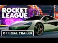 Rocket League - Official McLaren 570S 2021 Trailer