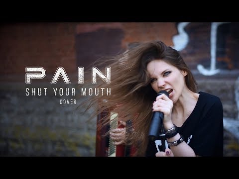 ???? PAIN - SHUT YOUR MOUTH (Cover by Helena Wild ft. SoundBro)