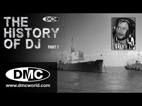 History Of DJ - Part 7 - Pirate Radio (Part 2 - Radio London)