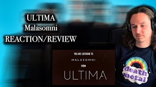 ULTIMA - Malasomni ft. Kanjante&#39;s Led | METAL MUSICIAN REACTION/REVIEW