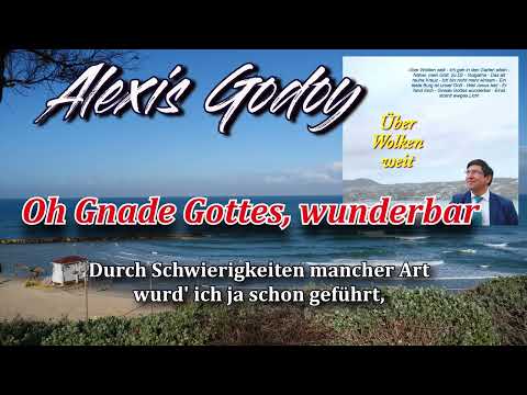 O Gnade Gottes wunderbar / Alexis Godoy, Chile