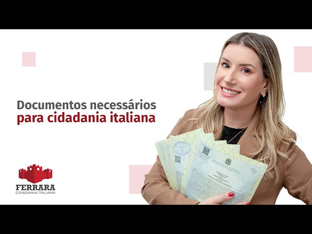 Documentação Necessária para Cidadania Italiana: Guia Completo
