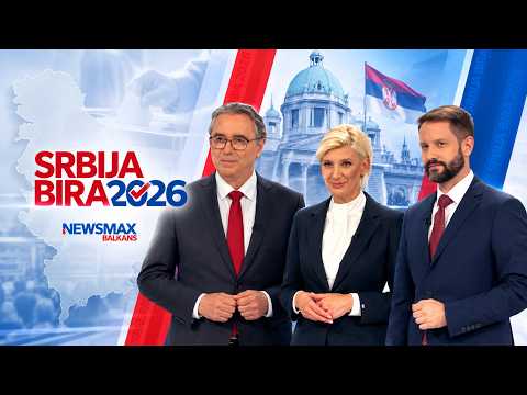 SRBIJA BIRA 2026 - SPECIJALNA EMISIJA | NEWSMAX BALKANS