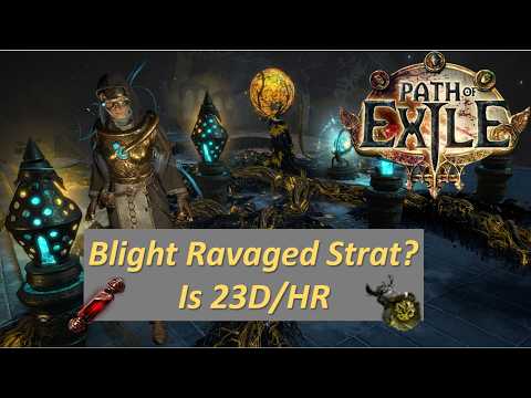 POE 3.26 - Blight Ravaged Farming Strat , IS IT STILL PROFITABLE??