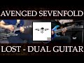 Avenged Sevenfold - LOST (Dual Guitar Cover)